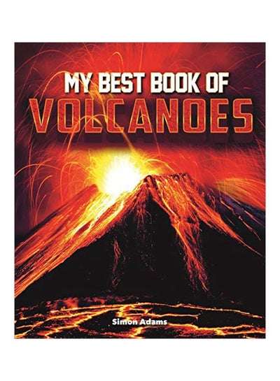 Buy My Best Book Of Volcanoes paperback english - 04 February 2020 in UAE