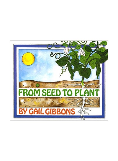 Buy From Seed To Plant paperback english - 01 March 1993 in UAE