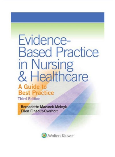 Buy Evidence Based Practice In Nursing And Healthcare paperback english - 10/24/2014 in Egypt