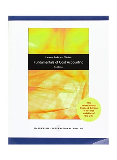 اشتري Fundamentals Of Cost Accounting Paperback 3 في مصر
