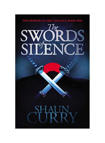 Buy The Swords Of Silence paperback english - 25-Feb-20 in UAE