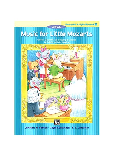 اشتري Music For Little Mozarts Notespeller And Sight-Play Book 3 Paperback في الامارات