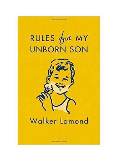 اشتري Rules For My Unborn Son Hardcover في الامارات