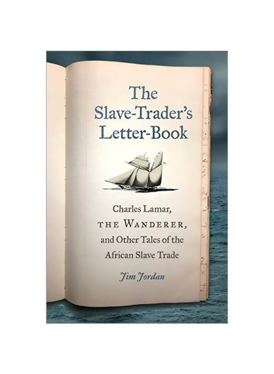 Buy The Slave-Trader's Letter-Book paperback english - 30-Nov-19 in UAE