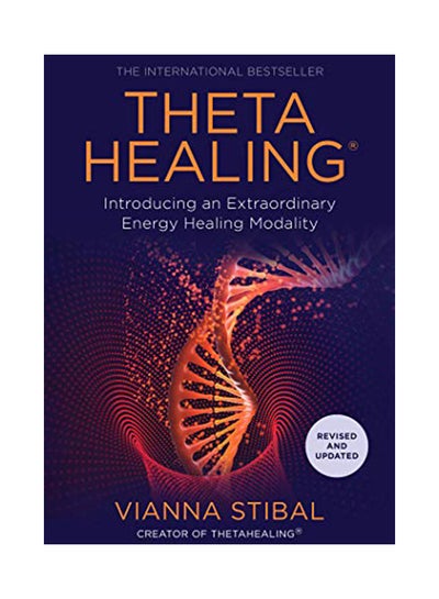 Buy Theta Healing: Introducing an Extraordinary Energy Healing Modality Paperback English by Vianna Stibal - 4-Oct-10 in UAE