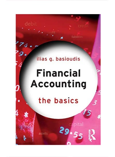 اشتري Financial Accounting The Basics Paperback 1 في الامارات