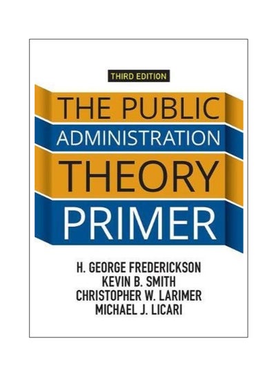 Buy The Public Administration Theory Primer paperback english - 42215 in Egypt