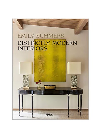 اشتري Distinctly Modern Interiors hardcover english - 12 Feb 2019 في الامارات