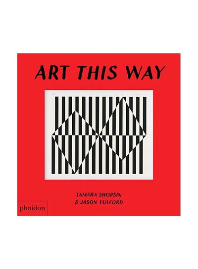 Buy Art This Way board_book english - 18 November 2019 in UAE