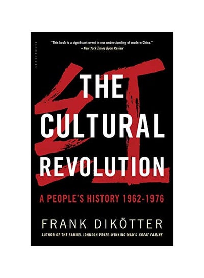 Buy The Cultural Revolution: A People's History 1962―1976 paperback english - 06-Jun-17 in UAE