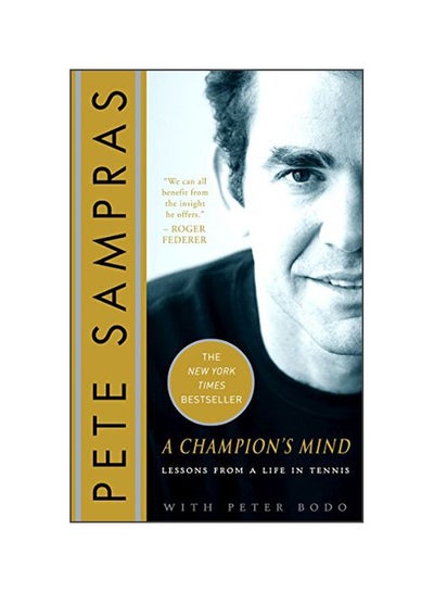 Buy A Champion's Mind : Lessons From A Life In Tennis paperback english - 26 May 2009 in UAE