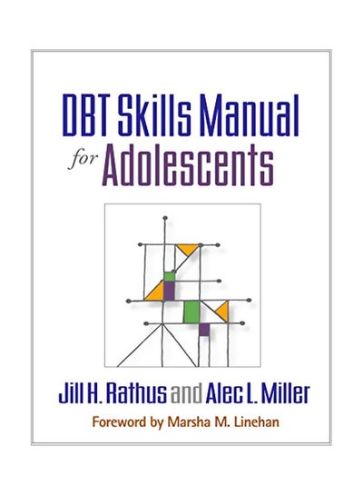 Buy DBT Skills Manual For Adoles paperback english - 15 January 2015 in Egypt