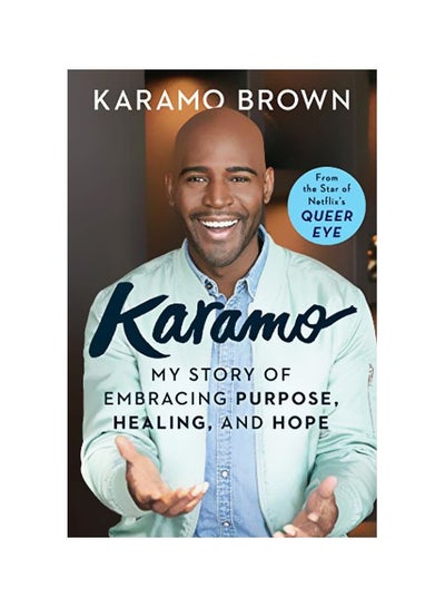 اشتري Karamo: My Story Of Embracing Purpose, Healing, And Hope hardcover english - 5 March 2019 في الامارات