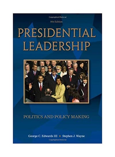 Buy Presidential Leadership: Politics And Policy Making paperback english - 05 Aug 2009 in Egypt