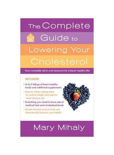 اشتري The Complete Guide To Lowering Your Cholesterol Paperback في مصر