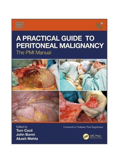 Buy A Practical Guide To Peritoneal Malignancy: The Pmi Manual paperback english in Egypt