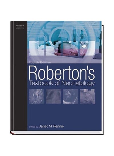 Buy Roberton's Textbook Of Neonatology hardcover english - 01 Jul 2005 in Egypt