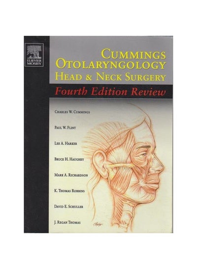 اشتري Cummings Otolaryngology: Head And Neck Surgery hardcover english - 22 Apr 2005 في مصر