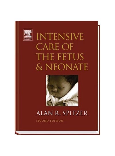 اشتري Intensive Care Of The Fetus And Neonate Hardcover في مصر