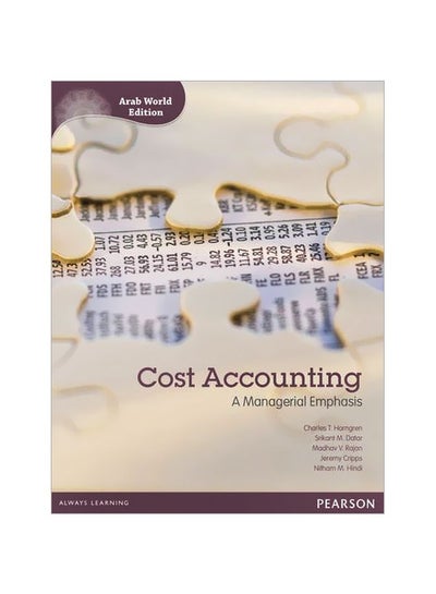 اشتري Cost Accounting: A Managerial Emphasis Paperback في مصر