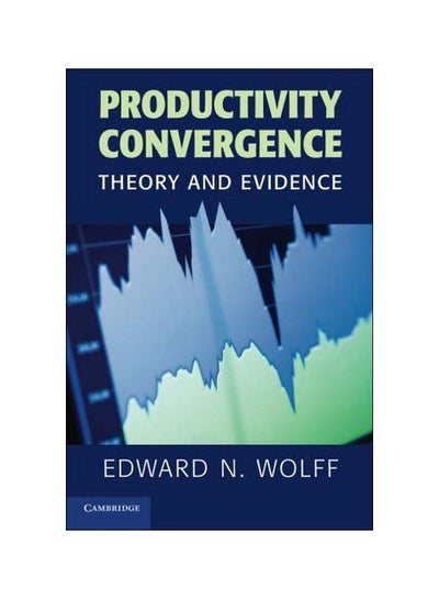 Buy Productivity Convergence: Theory And Evidence paperback english - 27 Mar 2014 in Egypt