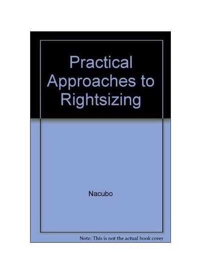 اشتري Practical Approaches To Rightsizing paperback english - 01 Jul 1992 في مصر