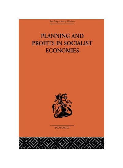 اشتري Planning And Profits In Socialist Economies paperback english - 16 Oct 2013 في مصر