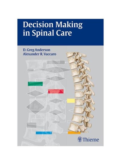 Buy Decision Making In Spinal Care paperback english - 01 Mar 2007 in Egypt