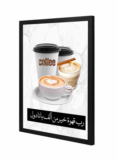 Buy Coffee Better Than 1000 Panadol Wooden Framed Wall Art Painting Multicolour 43x53cm in Saudi Arabia