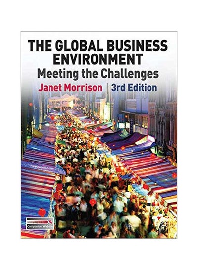 Buy Global Business Environment: Meeting The Challenges Paperback English by Janet Morrison - 07 Jun 2011 in Egypt