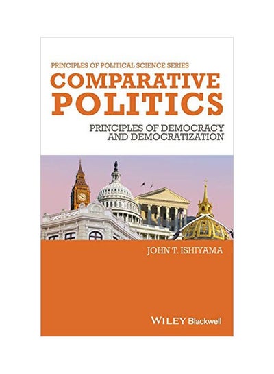 اشتري Comparative Politics : Principles Of Democracy And Democratization Paperback English by John T. Ishiyama - 10 May 2011 في مصر