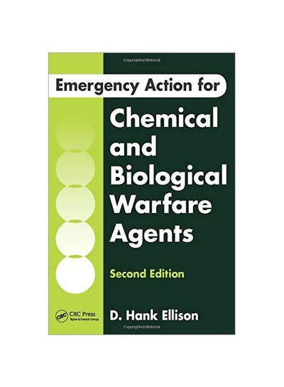 Buy Emergency Action For Chemical And Biological Warfare Agents Paperback English by D. Hank Ellison - 03 Feb 2016 in Egypt