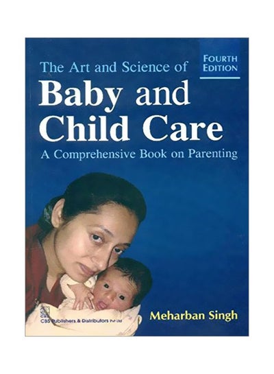 اشتري The Art And Science Of Baby And Child Care paperback english - 42063.0 في مصر