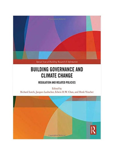 اشتري Building Governance And Climate Change : Regulation And Related Policies paperback english - 43200.0 في مصر