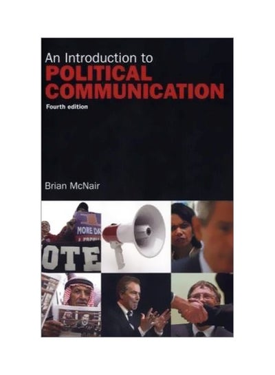 Buy An Introduction To Political Communication Paperback English by Brian McNair - 16-Apr-2007 in Egypt