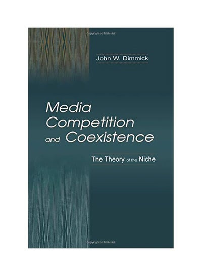 Buy Media Competition And Coexistence : The Theory Of The Niche paperback english - 23 Dec 2014 in Egypt