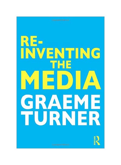 Buy Re-Inventing The Media paperback english - 01 Dec 2016 in Egypt