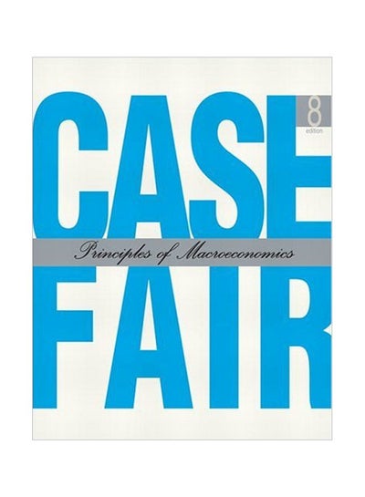 اشتري Principles Of Macroeconomics Paperback English by Karl E. Case - 38918.0 في مصر