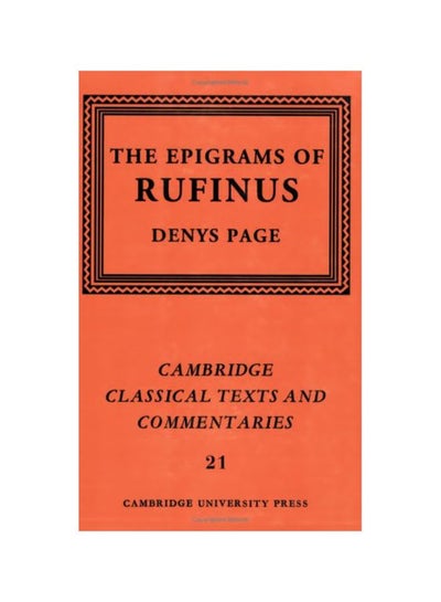 Buy The Epigrams Of Rufinus Paperback English by Rufinus - 38230.0 in Egypt