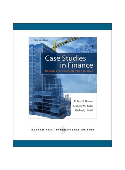 Buy Case Studies In Finance Paperback English by Robert F. Bruner - 39934.0 in Egypt