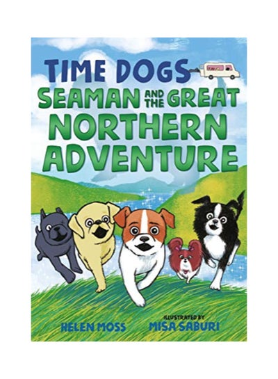 Buy Time Dogs: Seaman And The Great Northern Adventure paperback english - 43900 in UAE