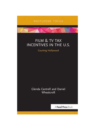 Buy Film And Tv Tax Incentives In The U.S hardcover english in UAE