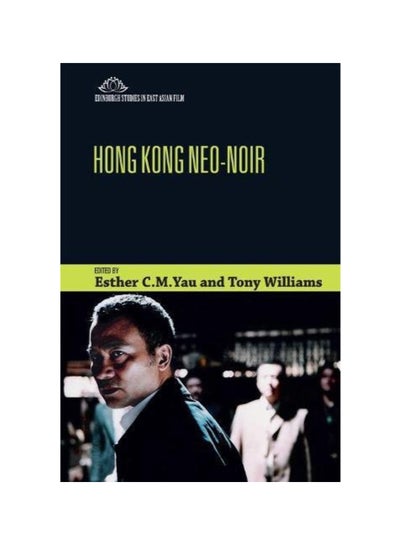 اشتري Hong Kong Neo-Noir paperback english - 43160 في الامارات