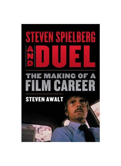 اشتري Steven Spielberg And Duel: The Making Of A Film Career Paperback 1 في الامارات