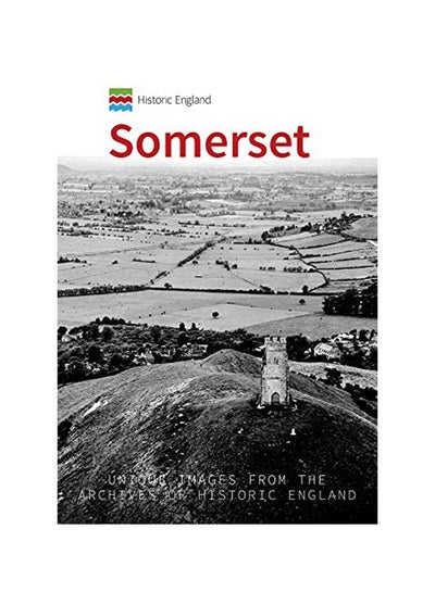 اشتري Somerset: Unique Images From The Archives Of Historic England Paperback 1 في الامارات