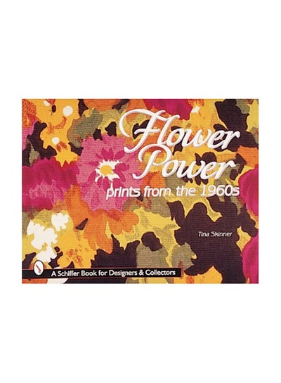 اشتري Flower Power: Prints From The 1960S Paperback 1 في الامارات