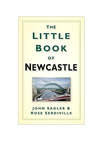 Buy The Little Book Of Newcastle paperback english - 01 Apr 2019 in UAE