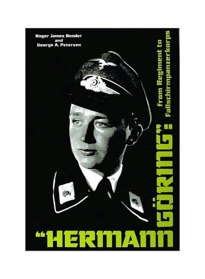 اشتري Hermann Göring : From Regiment To Fallschirmpanzerkorps hardcover english - 10-Sep-04 في الامارات