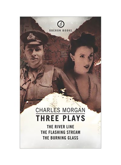 Buy Morgan: Three Plays: The Flashing Stream /The River Line/The Burning Glass paperback english - 27 Aug 2013 in UAE