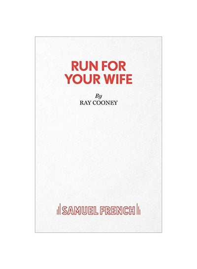 Buy Run For Your Wife paperback english - 20 Mar 2015 in UAE